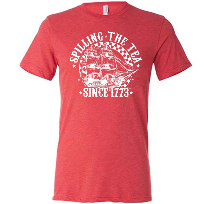 spilling-the-tea-since-1773-shirt-unisex